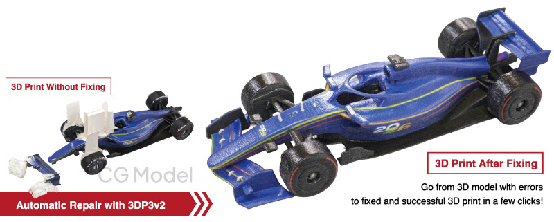3D Print After Fixing: Go from 3D model with errors to fixed and successful 3D print in a few clicks!