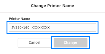 [Change Printer Name] Dialog